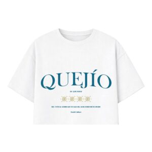 CAMISETA OVERSIZE / CROPTOP QUEJÍO